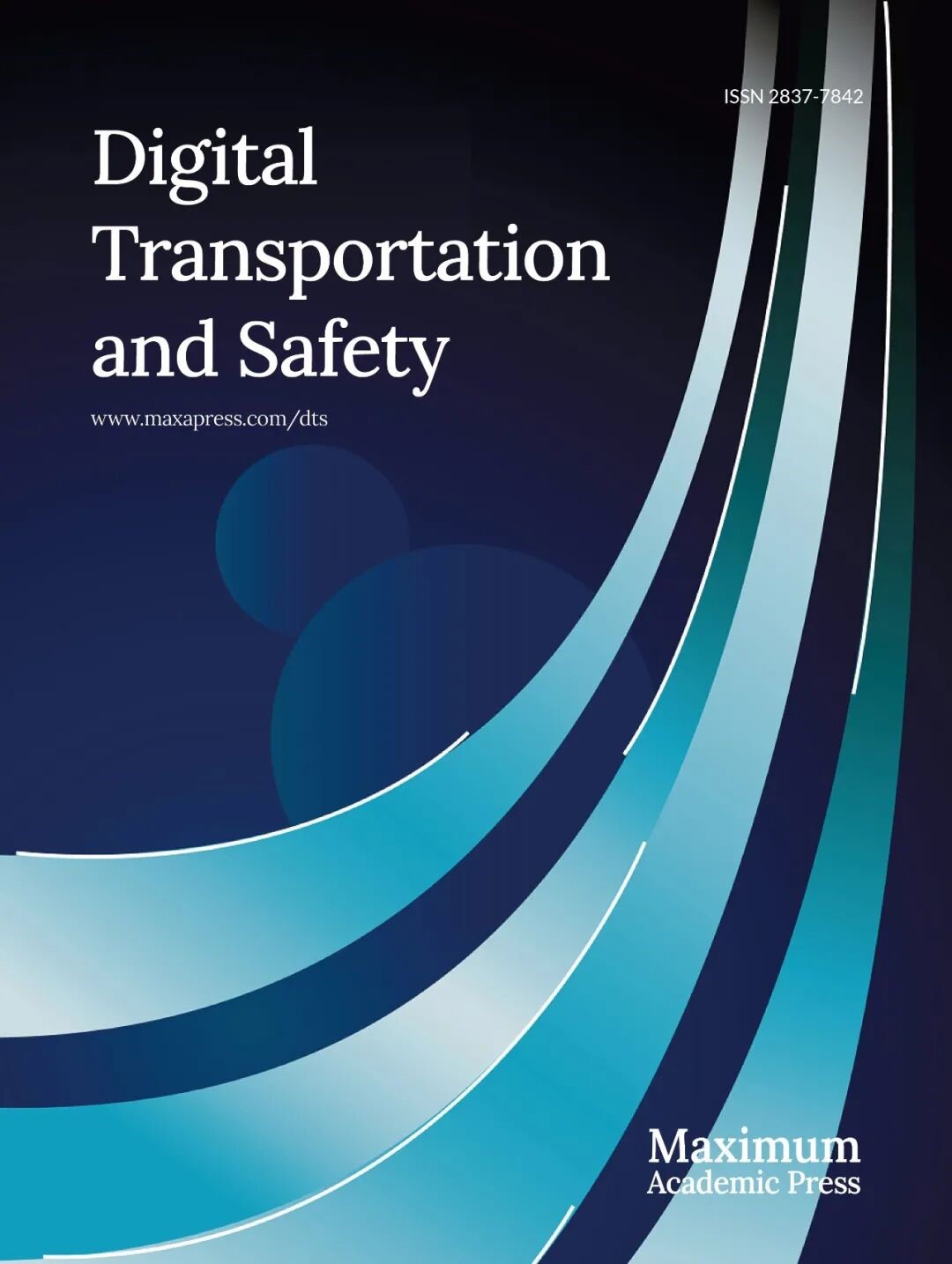喜报 | 我院教授牵头创办的英文期刊Digital Transportation and Safety被Scopus数据库收录！